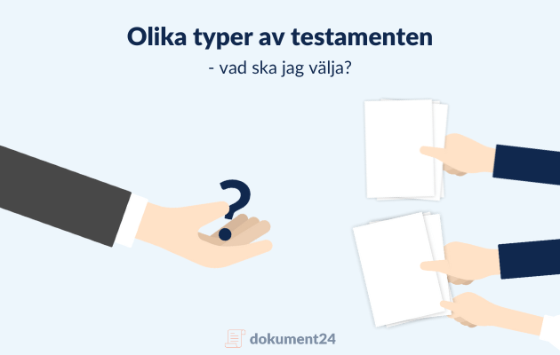Olika typer av testamenten, vad ska jag välja?